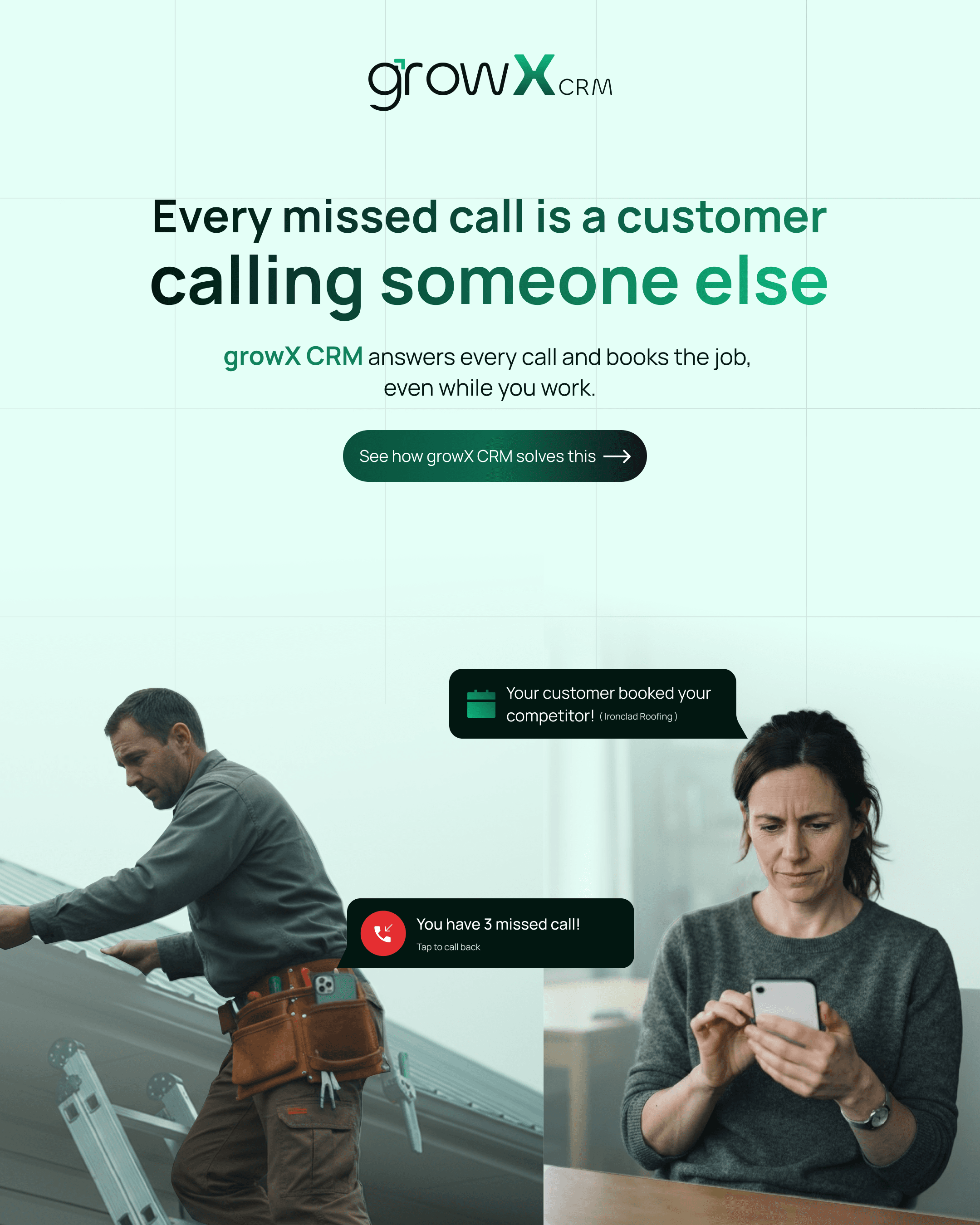 Every missed call is a customer calling someone else